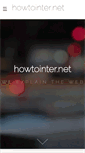 Mobile Screenshot of howtointer.net